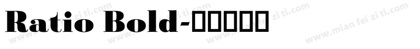 Ratio Bold字体转换